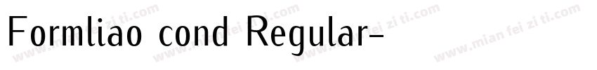 Formliao cond Regular字体转换